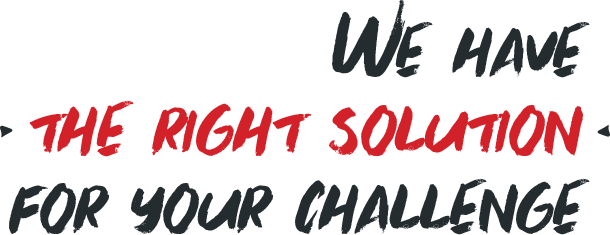 We have the right solution